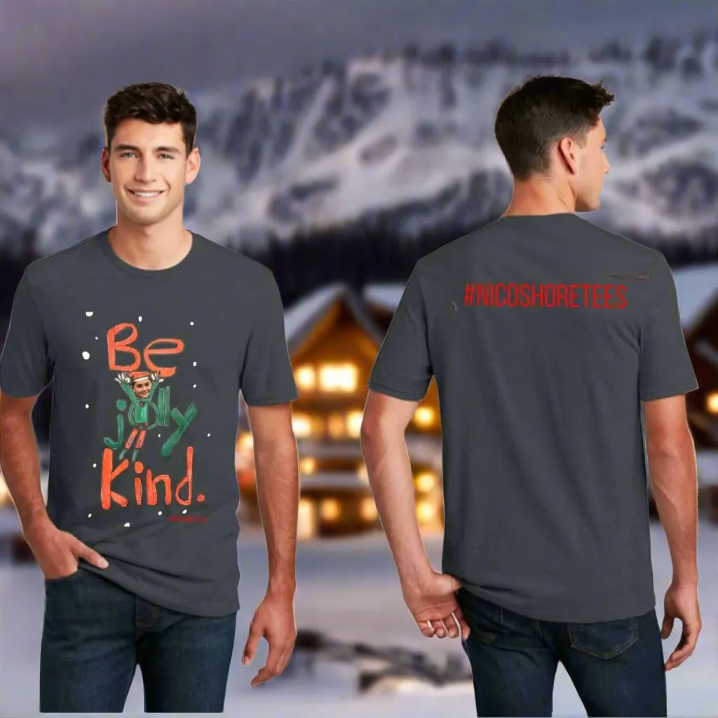 "BE JOLLY KIND" Holiday Tee By NICO SHORE TEES